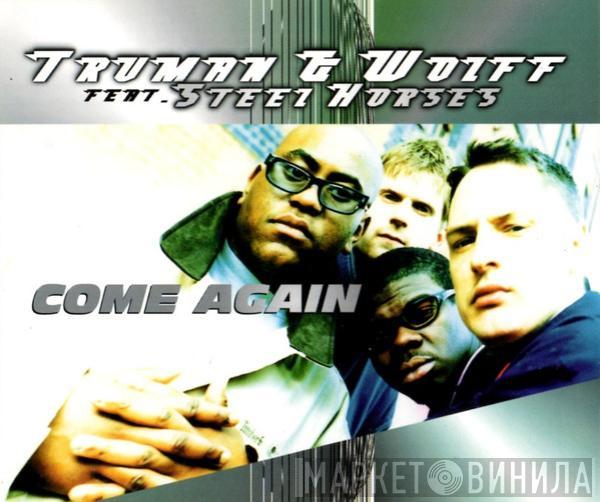  Truman & Wolff  - Come Again