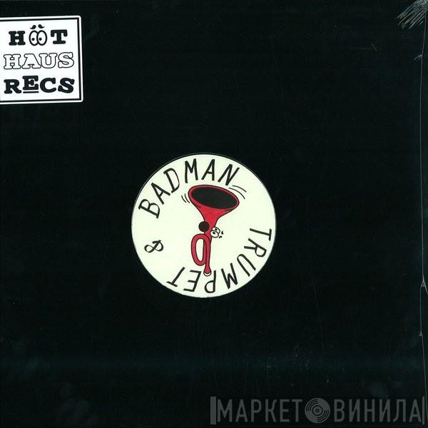Trumpet & Badman - Love Keeps Changing