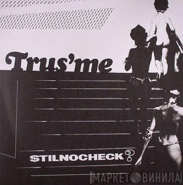 Trusme - $tilnocheck?