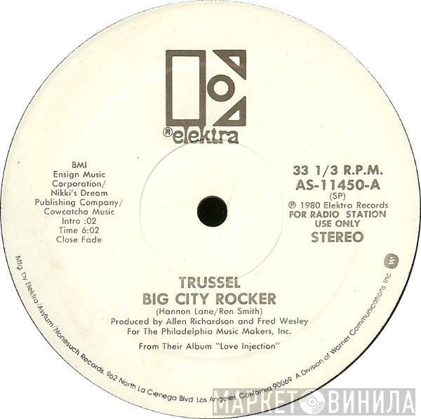 Trussel - Big City Rocker