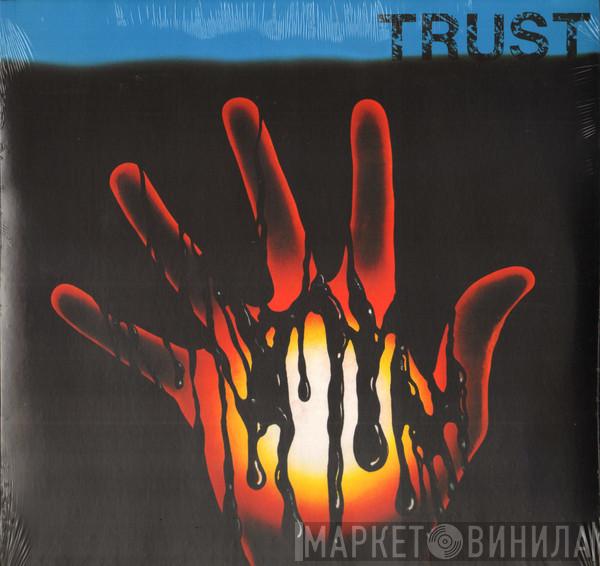 Trust  - Trust