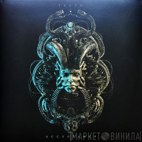 Truth  - Acceptance