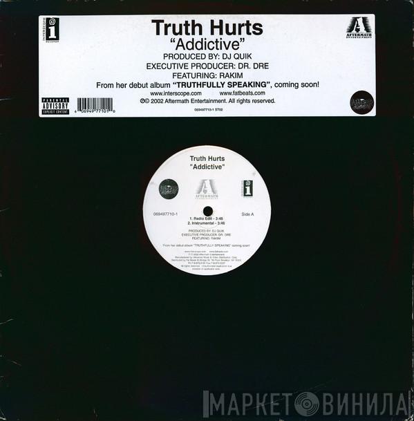  Truth Hurts  - Addictive