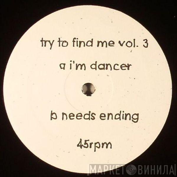 Try To Find Me - Vol.3