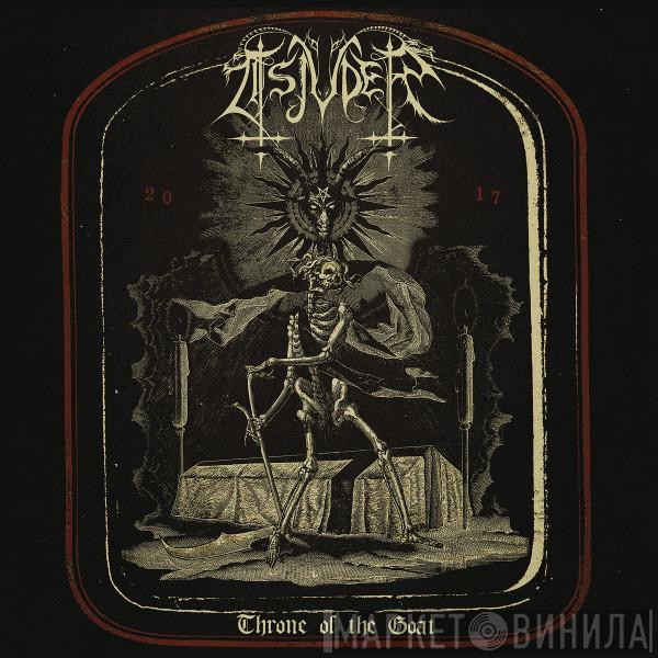 Tsjuder - Throne Of The Goat 1997-2017