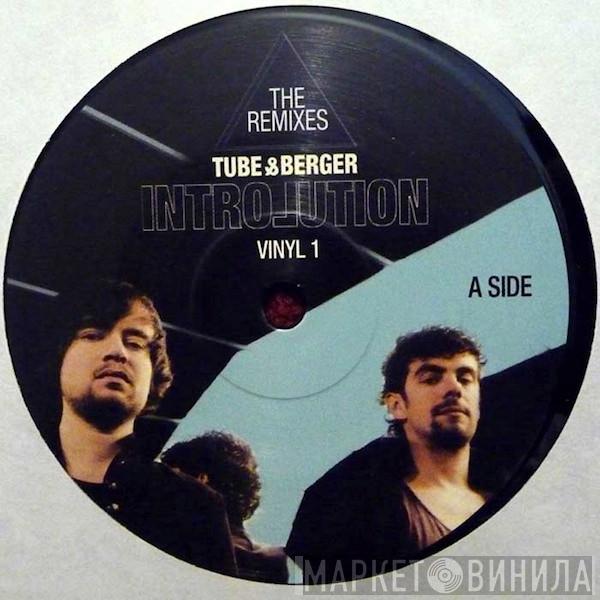 Tube & Berger - Introlution (The Remixes) (Vinyl 1)