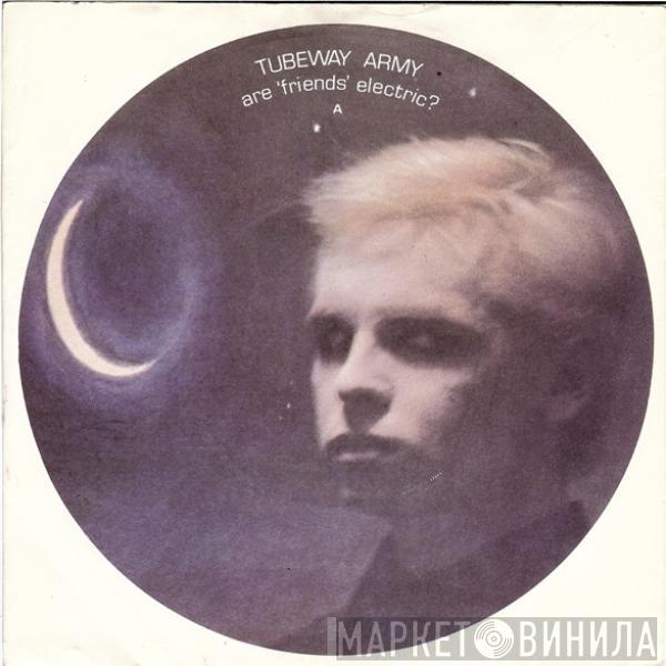 Tubeway Army - Are 'Friends' Electric