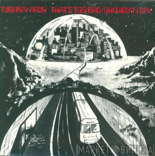 Tubeway Army - That's Too Bad / Bombers