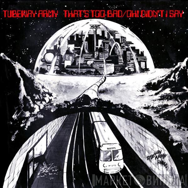 Tubeway Army - That's Too Bad / Bombers