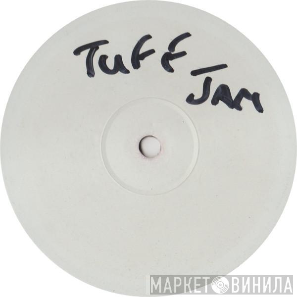 Tuff Jam - Underground Frequencies Volume Two