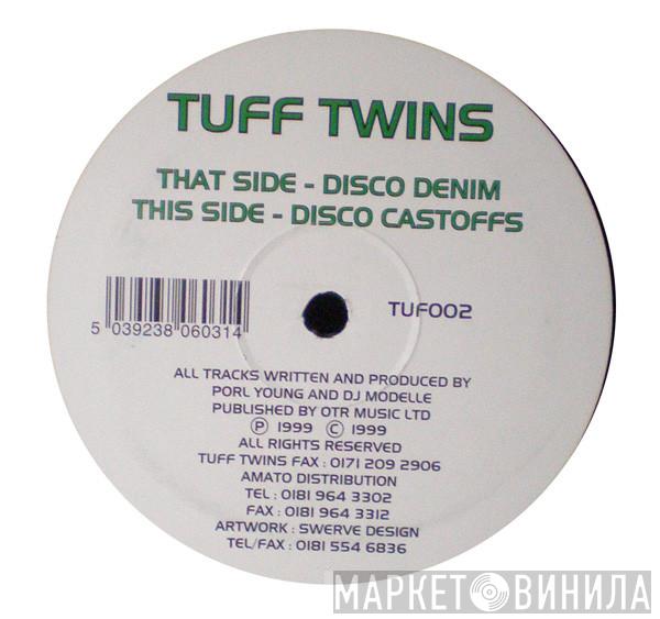 Tuff Twins - Disco Denim