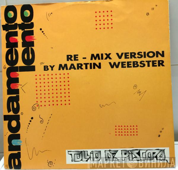 Tullio De Piscopo  - Andamento Lento (Re-Mix Version By Martin Weebster)