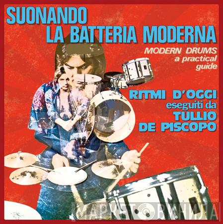 Tullio De Piscopo - Suonando La Batteria Moderna