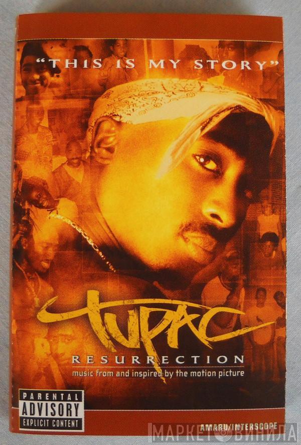  Tupac Shakur  - Resurrection (Music From And Inspired By The Motion Picture)