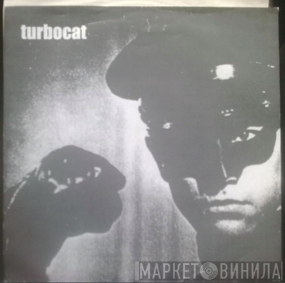 Turbocat - Heads On!/Under The Bushel