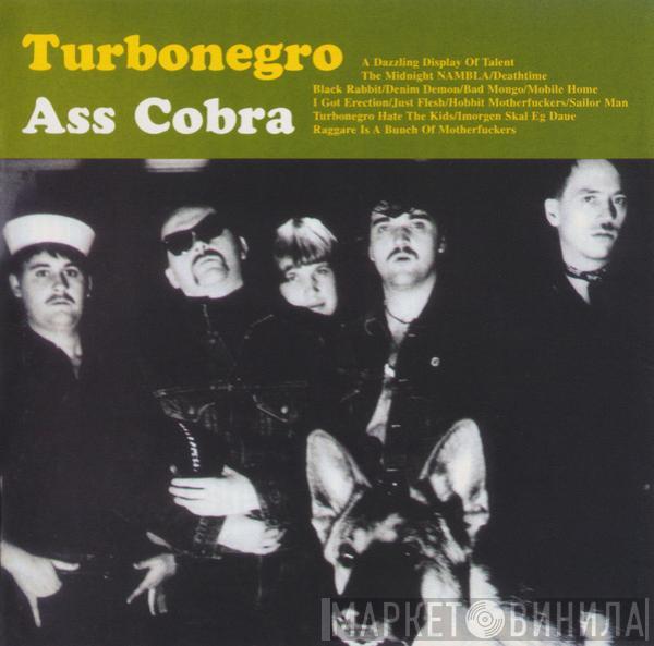  Turbonegro  - Ass Cobra