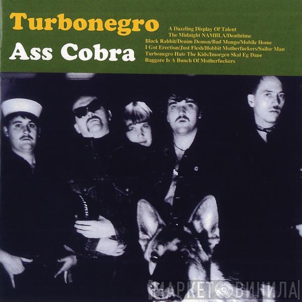 Turbonegro - Ass Cobra