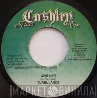 Turbulence , Little Capes - Give Her / Chat Chat
