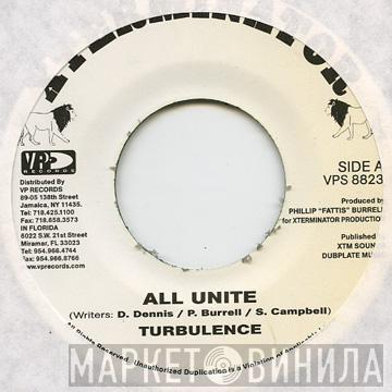 Turbulence  - All Unite