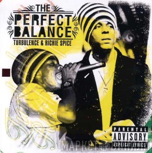 Turbulence , Richie Spice - The Perfect Balance