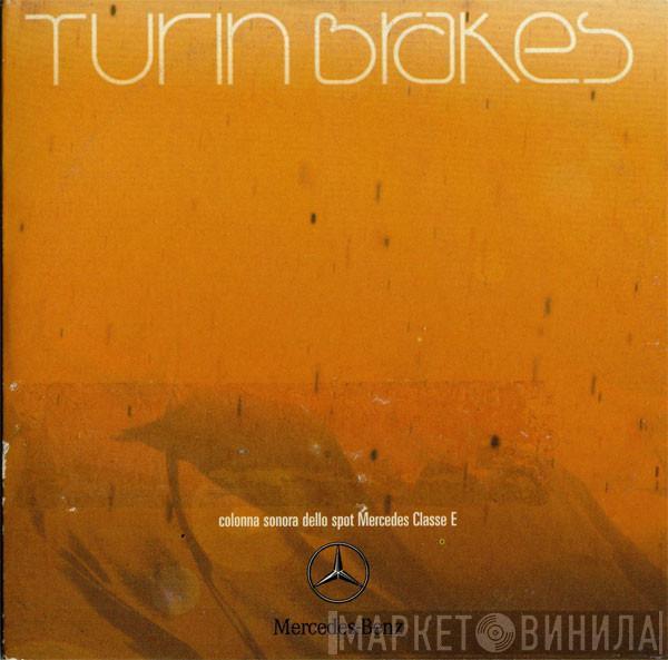  Turin Brakes  - Painkiller (Summer Rain)