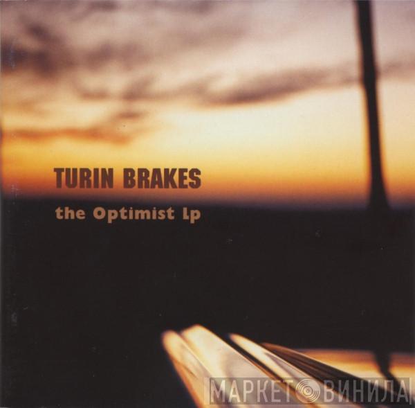 Turin Brakes - The Optimist LP