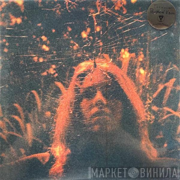  Turnover   - Peripheral Vision