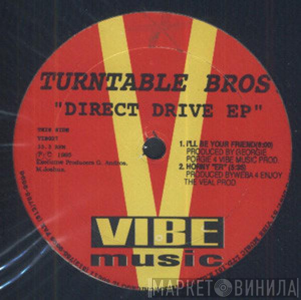 Turntable Brothers - Direct Drive E.P.