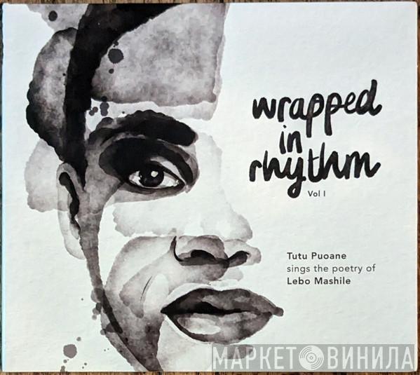 Tutu Puoane - Wrapped In Rhythm (Vol 1)