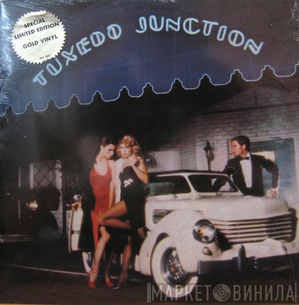 Tuxedo Junction - Tuxedo Junction
