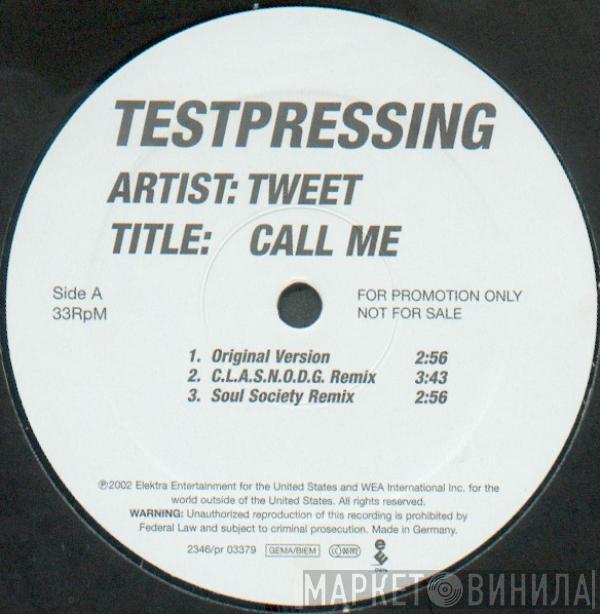 Tweet - Call Me