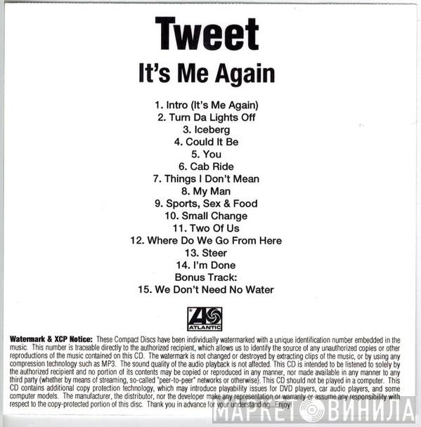  Tweet  - It's Me Again