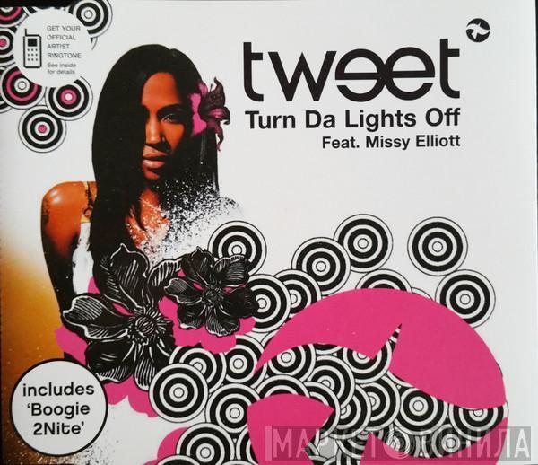 Tweet, Missy Elliott - Turn Da Lights Off