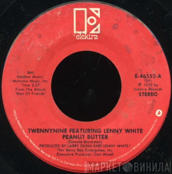 Twennynine, Lenny White - Peanut Butter