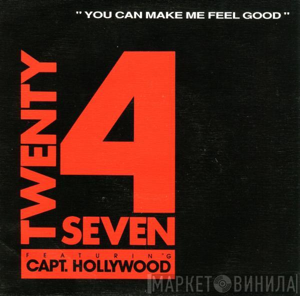 Twenty 4 Seven, Captain Hollywood - You Can Make Me Feel Good
