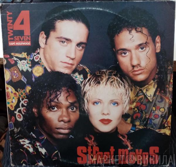  Twenty 4 Seven  - Street Moves