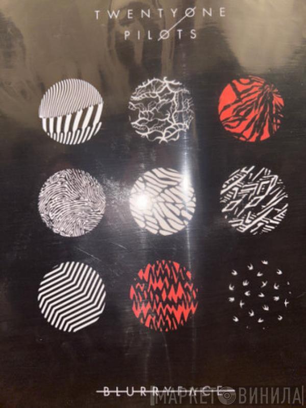  Twenty One Pilots  - Blurryface