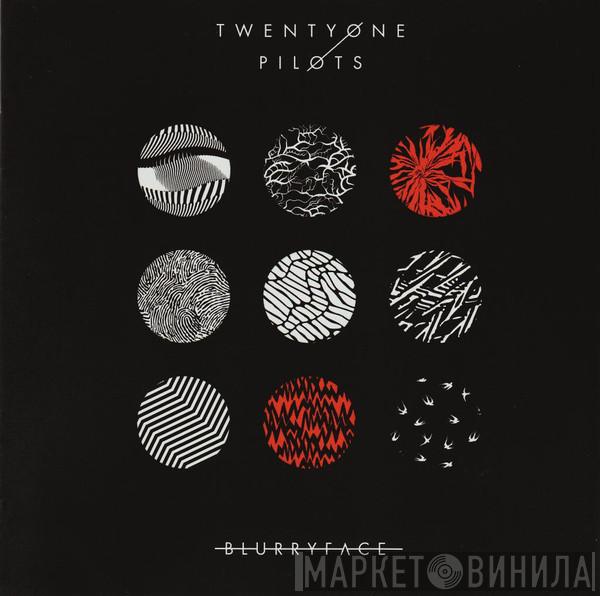  Twenty One Pilots  - Blurryface