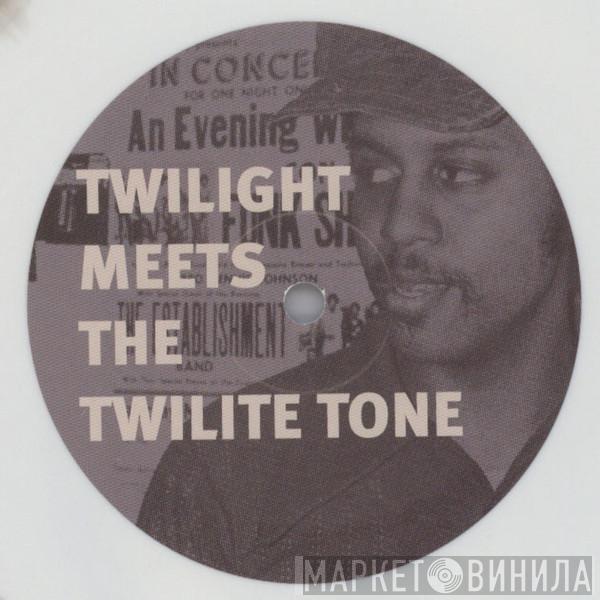 Twilight , Twilite Tone - Special High