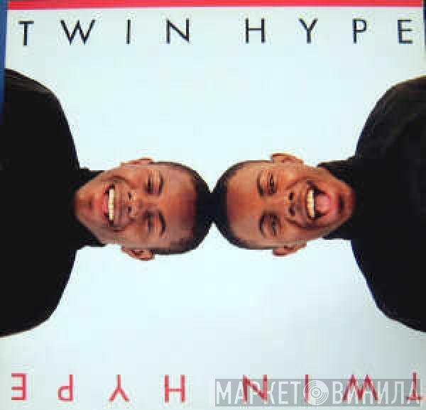 Twin Hype - Twin Hype