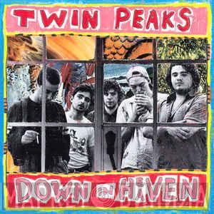  Twin Peaks   - Down In Heaven