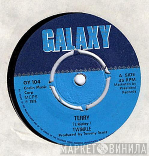 Twinkle  - Terry