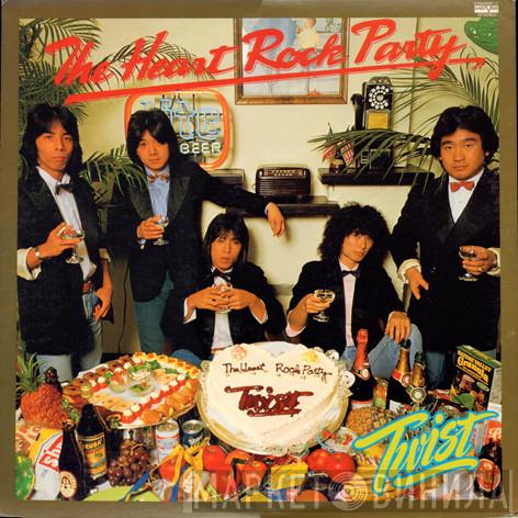 Twist  - The Heart Rock Party