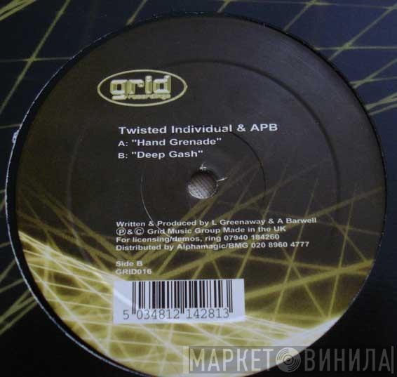 Twisted Individual, APB - Hand Grenade