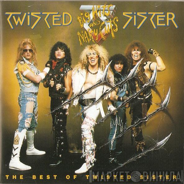 Twisted Sister - Big Hits And Nasty Cuts - The Best Of Twisted Sister
