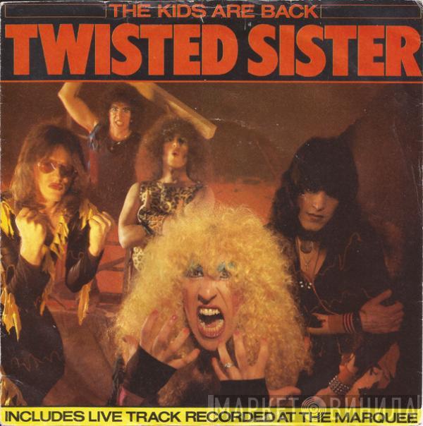 Twisted Sister - The Kids Are Back