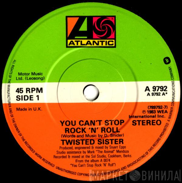 Twisted Sister - You Can't Stop Rock 'N' Roll
