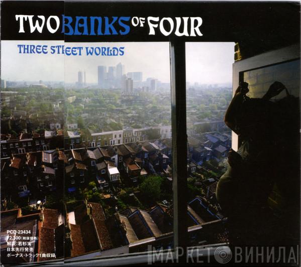  Two Banks Of Four  - Three Street Worlds