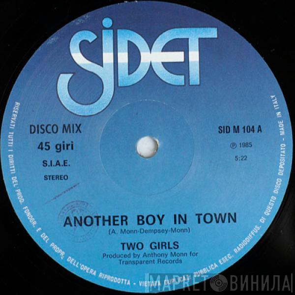  Two Girls  - Another Boy In Town