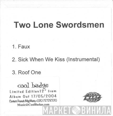  Two Lone Swordsmen  - From The Double Gone Chapel